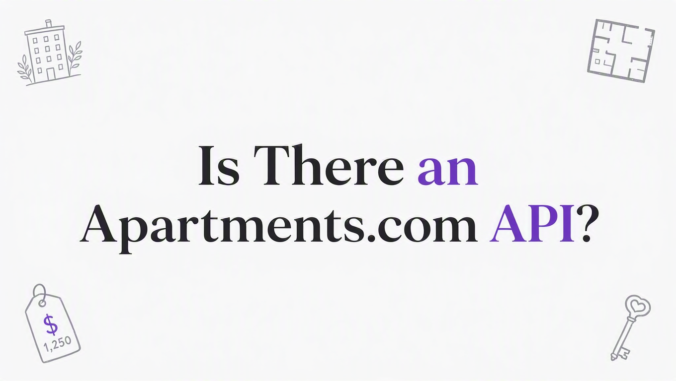 Is There an Apartments.com API? How to Get Rental Data
