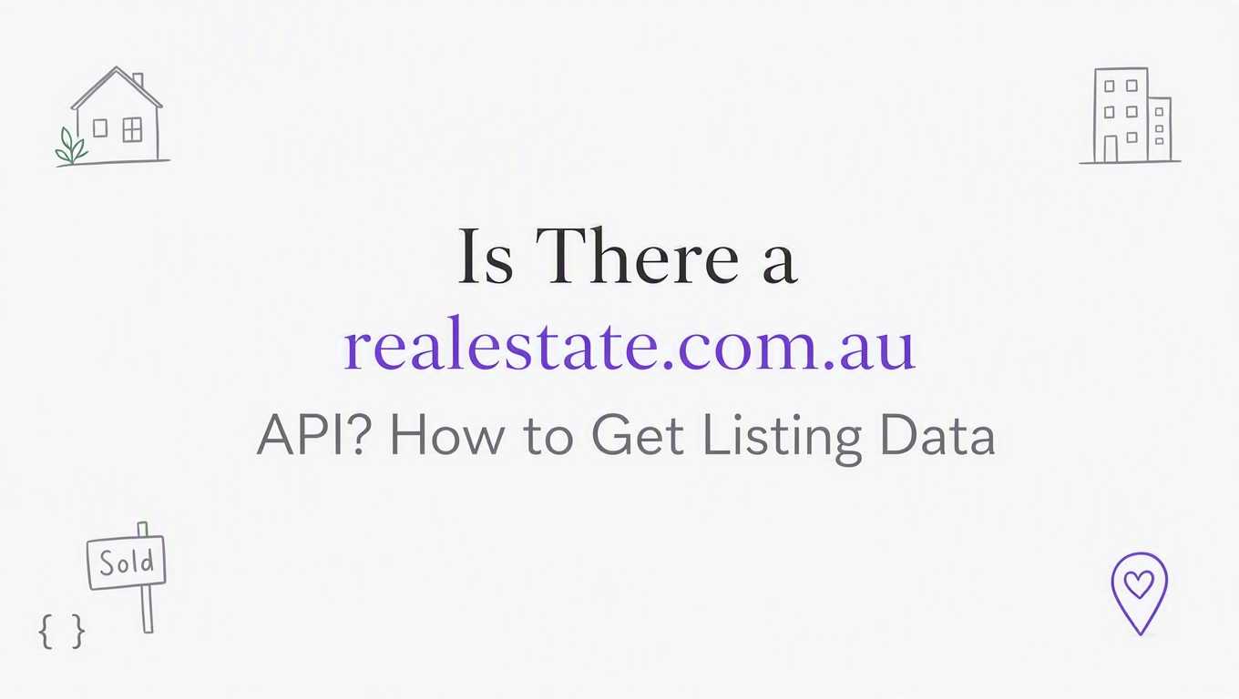 Is There a realestate.com.au API? How to Get Listing Data
